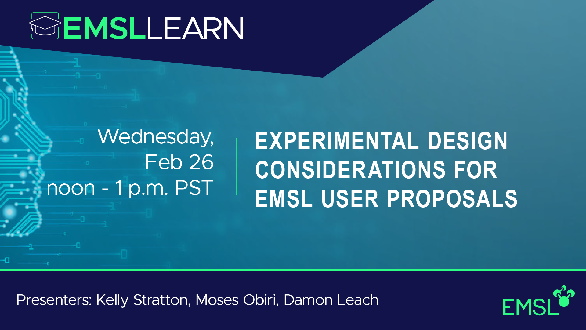 EMSL LEARN Webinar Series webinar on Experimental Design Considerations for EMSL User Proposals