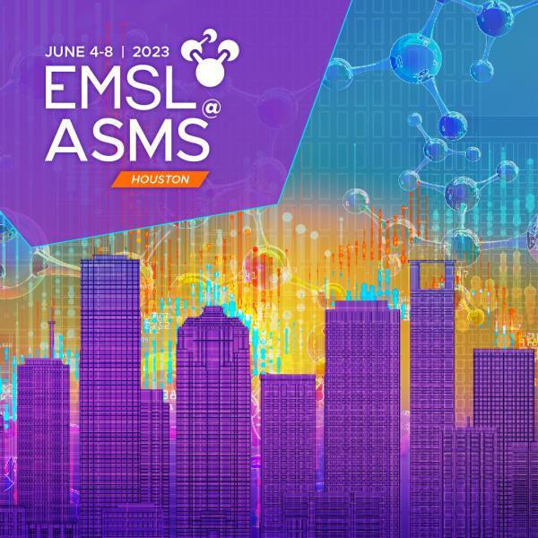 [June 4-8, 2023] [EMSL @ASMS] [Houston]